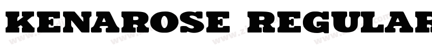 Kenarose Regular字体转换